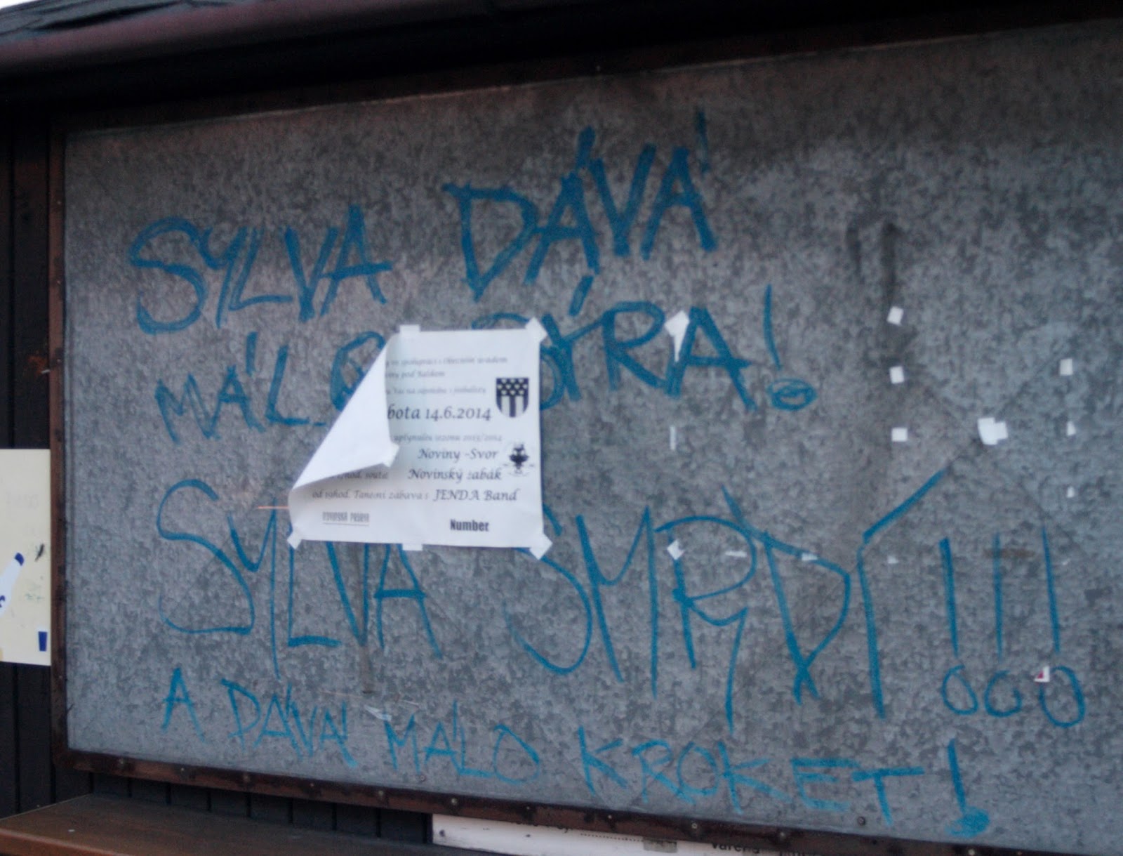 Grafitti "Sylva dává málo sýra"